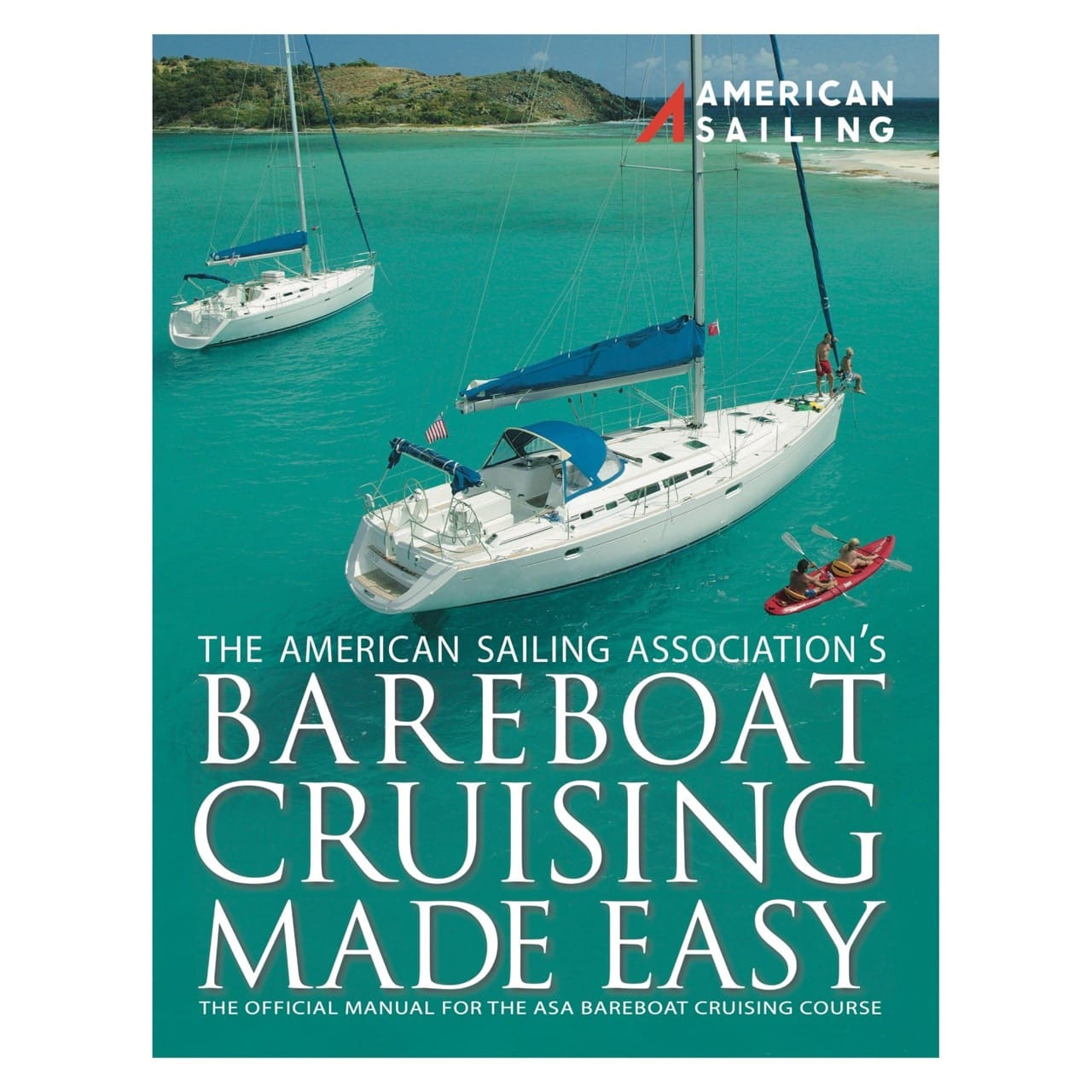 American_Sailing-104-Textbook-Bareboat_Cruising_Made_Easy-Cover-Front-1280__78123.jpg